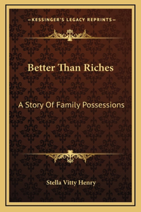 Better Than Riches