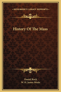 History Of The Mass