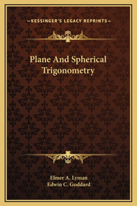 Plane And Spherical Trigonometry