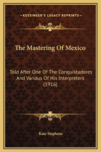 The Mastering Of Mexico