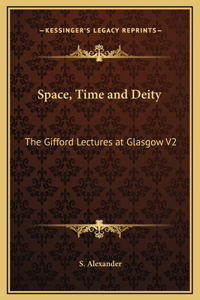Space, Time and Deity