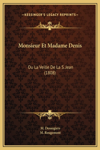 Monsieur Et Madame Denis