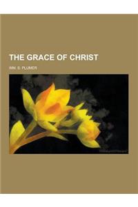 The Grace of Christ