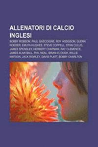 Allenatori Di Calcio Inglesi