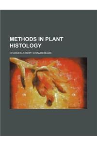 Methods in Plant Histology