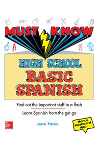 Must Know High School Basic Spanish