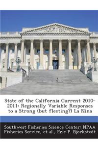 State of the California Current 2010-2011