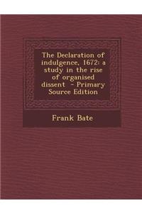 The Declaration of Indulgence, 1672