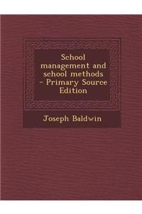 School Management and School Methods