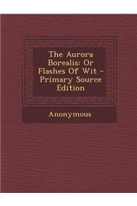 The Aurora Borealis