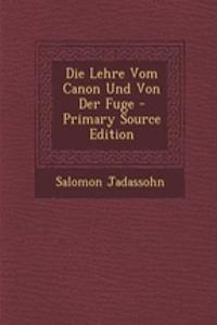 Die Lehre Vom Canon Und Von Der Fuge