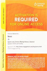 Premium Web Site, 4 Terms (24 Months) Printed Access Card for Long/ Carreira/Velasco/Swanson's Nexos, 4th