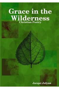 Grace in the Wilderness