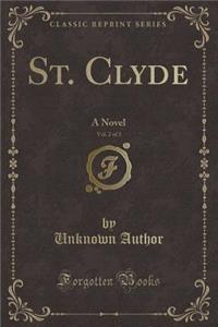 St. Clyde, Vol. 2 of 3