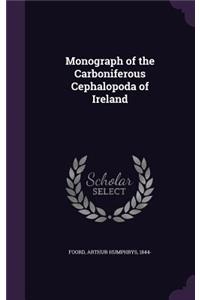 Monograph of the Carboniferous Cephalopoda of Ireland