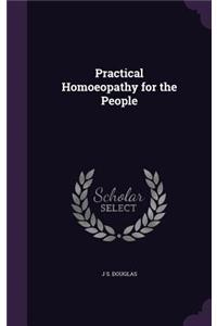 Practical Homoeopathy for the People