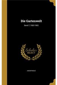 Gartenwelt; Band 7, 1902-1903