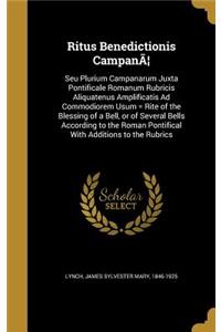Ritus Benedictionis CampanÃ]