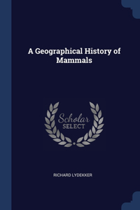 Geographical History of Mammals