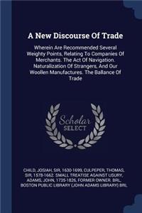 A New Discourse Of Trade