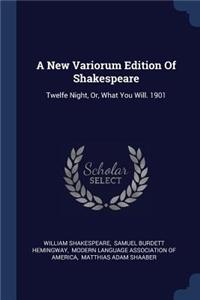 A New Variorum Edition Of Shakespeare