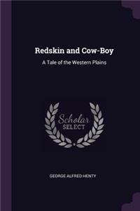 Redskin and Cow-Boy