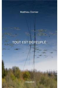 Tout Est DÃ©peuplÃ©