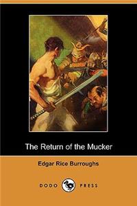 Return of the Mucker (Dodo Press)