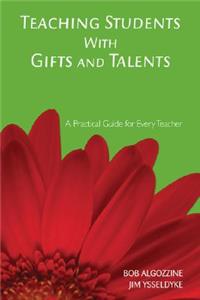 Teaching Students with Gifts and Talents