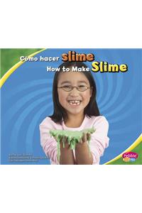 Cómo Hacer Slime/How to Make Slime