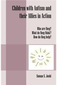 Children with Autism and Their Allies in Action
