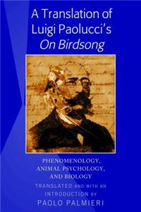 A Translation of Luigi Paolucci's «On Birdsong»