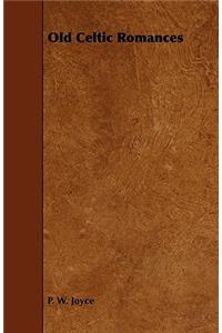 Old Celtic Romances
