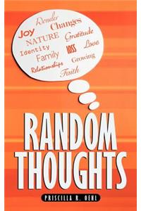 Random Thoughts