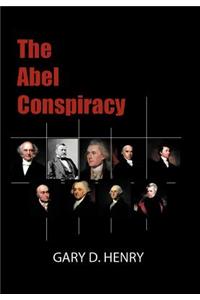 The Abel Conspiracy