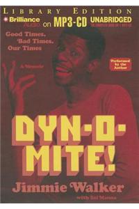 Dyn-o-mite!