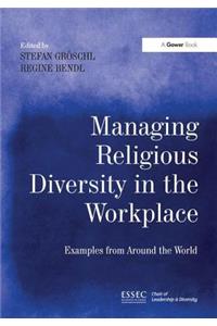 Managing Religious Diversity in the Workplace