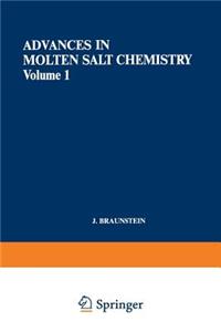 Advances in Molten Salt Chemistry