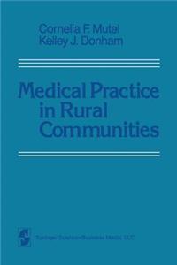 Medical Practice in Rural Communities