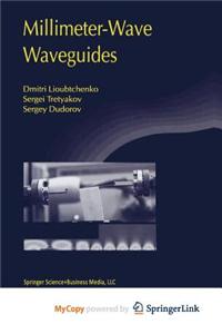 Millimeter-Wave Waveguides