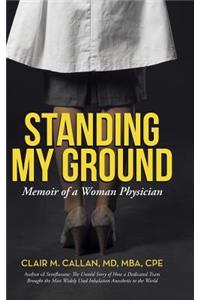 Standing My Ground
