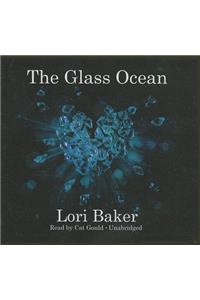 The Glass Ocean Lib/E