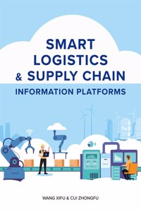 Smart Logistics & Supply Chain Information Platforms