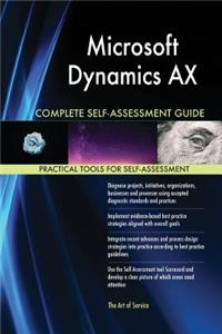 Microsoft Dynamics AX Complete Self-Assessment Guide