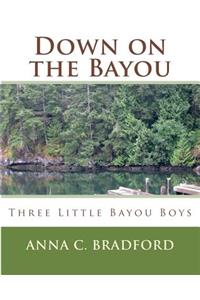 Down On The Bayou