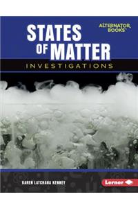 States of Matter Investigations
