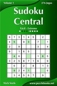 Sudoku Central - Fácil ao Extremo - Volume 1 - 276 Jogos