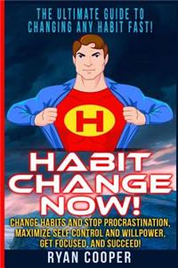 Habit Change Now!