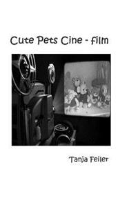 Cute Pets Cine - Film