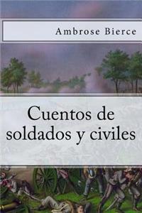 Cuentos de soldados y civiles